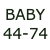 Baby (44-74)